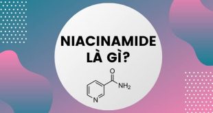 Niacinamide là gì? Công dụng của Niacinamide trong làm đẹp